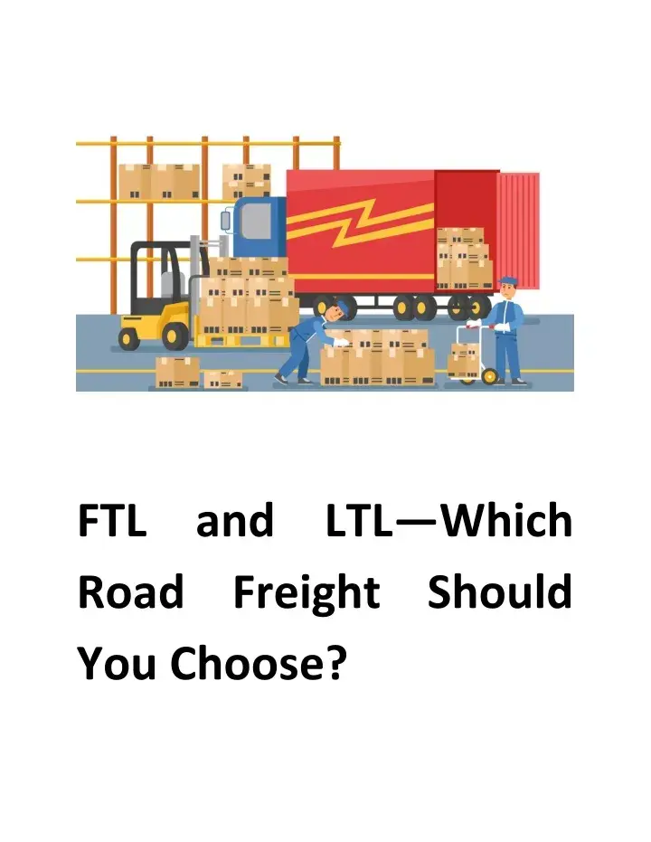 Full Truck Load (FTL) Shipping